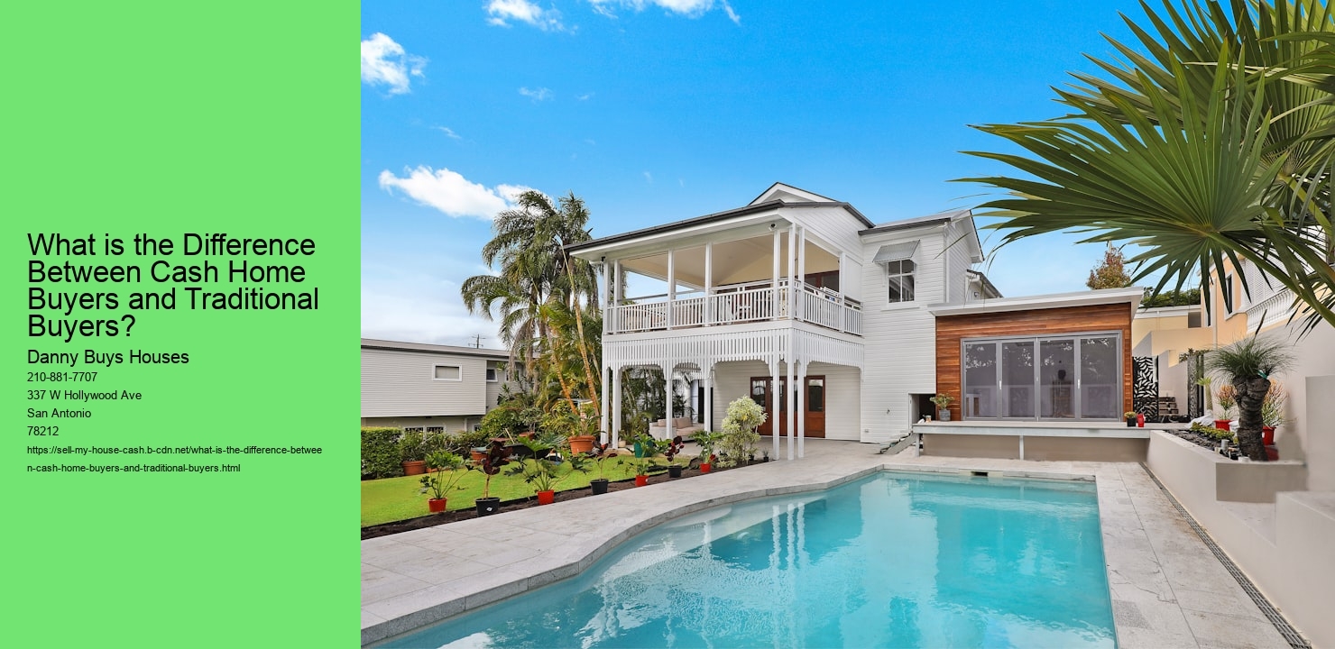 What is the Difference Between Cash Home Buyers and Traditional Buyers?